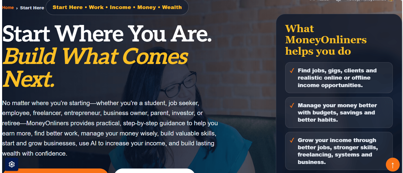 MoneyOnliners Start Here page for building income and a better financial future